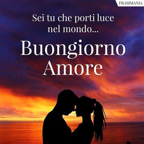 frasi buongiorno amore